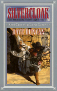 Silvercloak: Book Three of the King's Daggers - Duncan, Dave