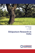 Silvipasture Research in India