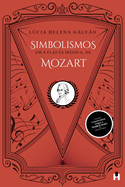 Simbolismos em A Flauta Mgica, de Mozart