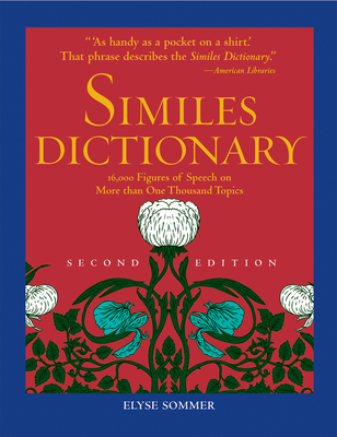 Similes Dictionary - Sommer, Elyse (Editor)