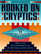 Simon and Schuster Hooked on Cryptics: 55 Completely Original Cryptic Crosswords