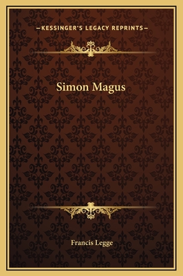 Simon Magus - Legge, Francis