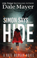 Simon Says... Hide
