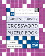 Simon & Schuster Crossword Puzzle Book: The Original Crossword Puzzle Publisher