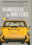 Simon & Schuster Handbook for Writers Student Access - Troyka, Lynn Quitman, and Hesse, Douglas