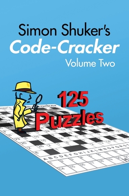 Simon Shuker's Code-Cracker, Volume Two - Shuker, Simon