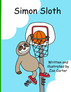 Simon Sloth: A story from the book of Proverbs