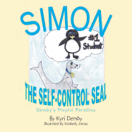 Simon, the Self Controlled Seal: Demby's Playful Parables