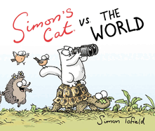 Simon's Cat Vs the World