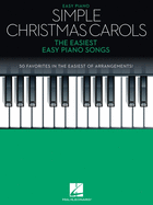 Simple Christmas Carols: The Easiest Easy Piano Songs