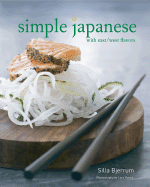 Simple Japanese: With East/West Flavors
