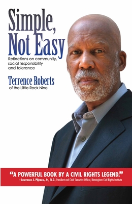 Simple Not Easy: Reflections on Community Social Responsibility and Tolerance - Roberts, Terrence J, Dr.