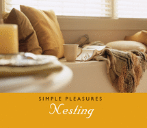Simple Pleasures Nesting