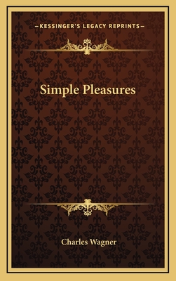Simple Pleasures - Wagner, Charles