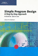 Simple Program Design: A Step-by-Step-Approach