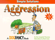 Simple Solutions:Aggression: Aggression