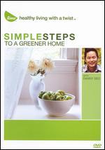 Simple Steps to a Greener Home with Danny Seo
