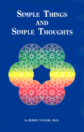 Simple Things and Simple Thoughts - Taylor, Eldon