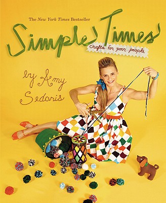 Simple Times - Sedaris, Amy