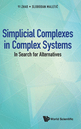 Simplicial Complexes in Complex Systems