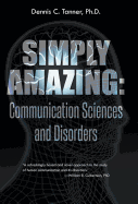 Simply Amazing: Communication Sciences and Disorders