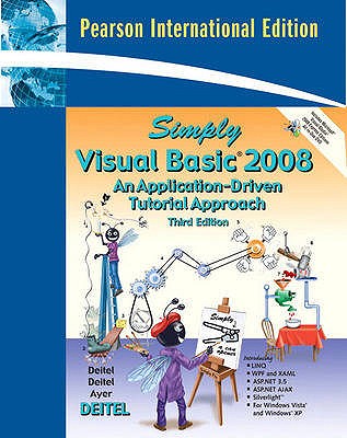 Simply Visual Basic 2008: International Edition - Deitel, Paul J.