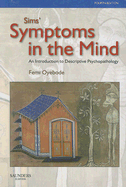 Sims' Symptoms in the Mind: An Introduction to Descriptive Psychopathology