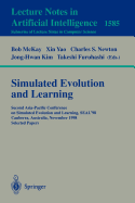 Simulated Evolution and Learning: Second Asia-Pacific Conference on Simulated Evolution and Learning, Seal'98, Canberra, Australia, November 24-27, 1998 Selected Papers