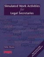 Simulated Work Activities for Legal Secretaries