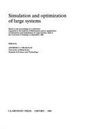 Simulation and Optimization of Large Systems - Osiadacz, Andrzej J (Editor)