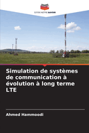Simulation de syst?mes de communication ? ?volution ? long terme LTE