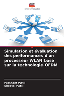 Simulation et ?valuation des performances d'un processeur WLAN bas? sur la technologie OFDM