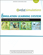 Simulation Learning System for Lowdermilk: Maternity Nursing (User Guide and Access Code)