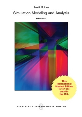 Simulation Modeling and Analysis (Int'l Ed) - Law, Averill