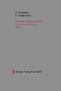 Simulation of Semiconductor Processes and Devices 2001: Sispad 01