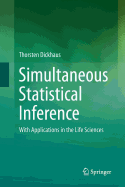 Simultaneous Statistical Inference: With Applications in the Life Sciences