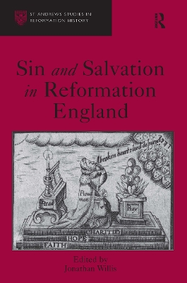 Sin and Salvation in Reformation England - Willis, Jonathan