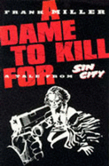 Sin City: Dame to Kill for