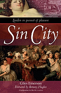 Sin City: London in Pursuit of Pleasure