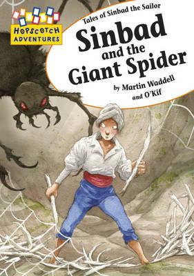 Sinbad and the Giant Spider - Waddell, Martin