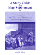 Since the Sixteenth Century: A Study Guide and Map Supplement