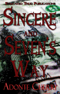 Sincere & Seven's Way
