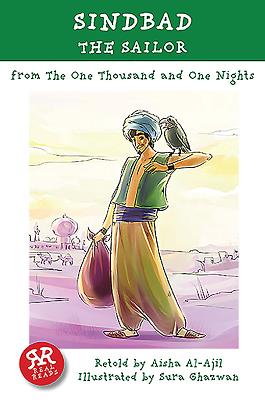 Sindbad the Sailor: From the One Thousand and One Nights - Al-Ajil, Aisha (Retold by)