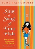 Sing a Song of Tuna Fish: A Memoir of My Fifth-Grade Year
