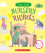 Sing-Along Nursery Rhymes (Rookie Nursery Rhymes)