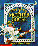 Sing Song of Mother Goose - Reid, Francis