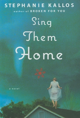 Sing Them Home - Kallos, Stephanie