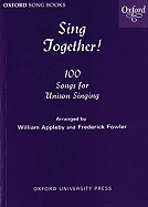 Sing Together: Melody Edition - Appleby, William, and Fowler, Frederick