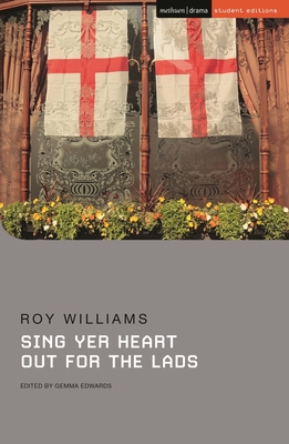 Sing Yer Heart Out for the Lads - Williams, Roy, and Stevens, Jenny (Editor), and Edwards, Gemma
