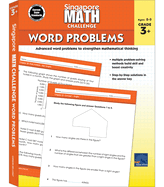 Singapore Math Challenge Word Problems, Grades 3 - 5: Volume 2